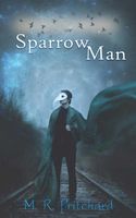 Sparrow Man