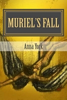 Muriel's Fall- Abaddon's Awakening
