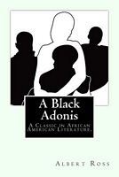 Cover of A Black Adonis by Albert Ross