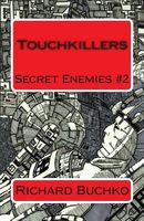 Cover of Touchkillers by Richard Buchko Jr.