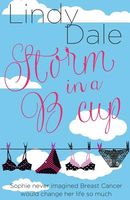 Storm in A B Cup - A Breast Cancer Tale