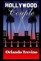 Cover of Hollywood Couple by Orlando Trevino