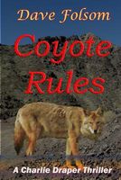 Cover of Coyote Rules by Dave Folsom