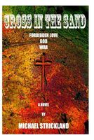 Cover of Cross in the Sand by Michael Strickland