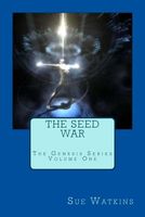 Cover of The Seed War by Sue Watkins
