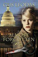 Cover of The Almost Forgotten Wife by Gus Leodas