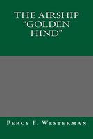 Cover of The Airship "Golden Hind" by Percy F. Westerman