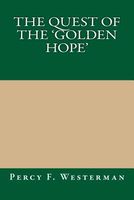 Cover of The Quest of the 'Golden Hope' by Percy F. Westerman