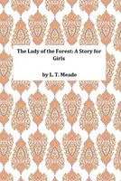 The Lady of the Forest