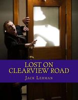 Cover of Lost on Clearview Road by Jack Lehman