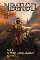 Cover of Nimrod the Hunter by Brother G
