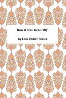 How It Feels to Be Fifty