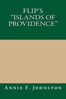 Flip's Islands Of Providence
