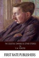 The Celestial Omnibus & Other Stories