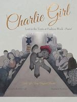 Charlie Girl: Lost in the Tents at Fashion Week--Paris!