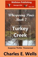 Cover of Turkey Creek by Charles E. Wells