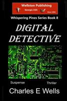 Cover of Digital Detective by Charles E. Wells
