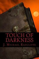 Cover of Touch of Darkness by J. Michael Radcliffe