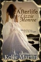 The Afterlife of Lizzie Monroe