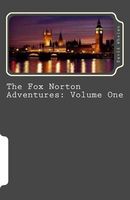 Cover of The Fox Norton Adventures by David Whelan
