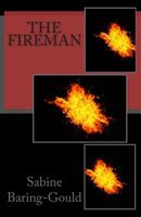 Cover of The Fireman by Sabine Baring-Gould