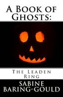 Cover of The Leaden Ring by Sabine Baring-Gould