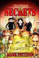 Cover of Pipe Fairies II Secrets by Mark Pettifer