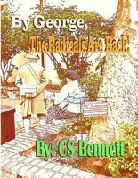 By George, the Radicals Are Back!