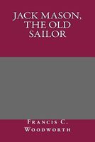 Jack Mason, the Old Sailor
