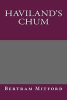 Haviland's Chum