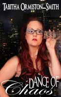 Cover of Dance of Chaos by Tabitha Ormiston-Smith