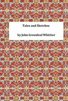 Tales and Sketches