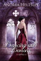 Dancing with Demons