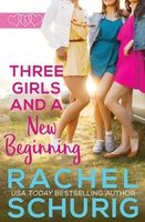 Three Girls and a New Beginning