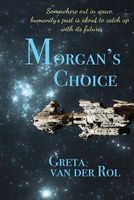 Morgan's Choice