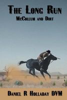 Cover of The Long Run by Daniel R. Holladay