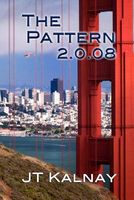 Cover of The Pattern 2.0.08 by J.T. Kalnay