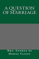 A Question of Marriage