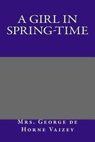 A Girl in Spring-Time