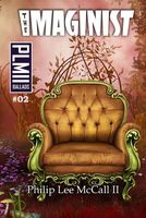 Cover of The Imaginist, Book Two by Philip Lee McCall II