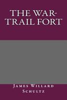 The War-Trail Fort