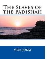 The Slaves of the Padishah
