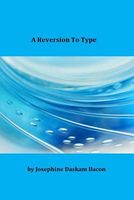 A Reversion to Type