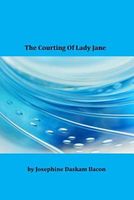 The Courting of Lady Jane