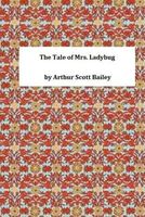 The Tale of Mrs. Ladybug