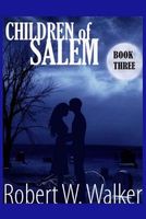 Children of Salem Book Three