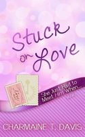 Stuck on Love