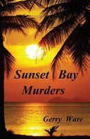Cover of Sunset Bay Murders by Gerry Ware