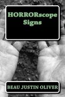 Cover of Horrorscope Signs by Beau Justin Oliver
