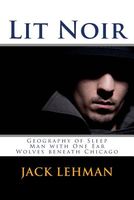 Cover of Lit Noir by Jack Lehman